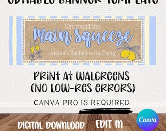 Bachelorette Banner Template | Main Squeeze | Lemon Theme | Bachelorette Party | Editable Canva Design (Digital Download)