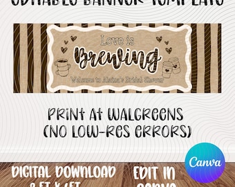 Brautparty Banner Vorlage | "Kaffee Thema ""Love isbreing"" (Digitaler Download)"