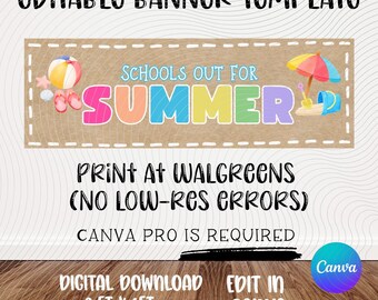 School Banner Template | School's Out | Last Day of School | Summer Break | Editable Canva Design