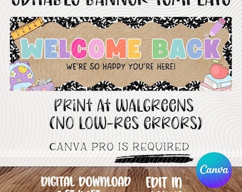 Welcome Back Banner Template | First Day of School Banner | Editable Canva | Walgreens 2x6 Printable | Instant Download