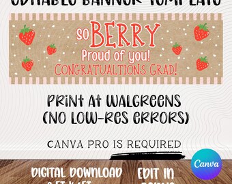 Graduation Banner Template | Berry Proud of You| Strawberry Theme | Editable Canva Design (Digital Download)