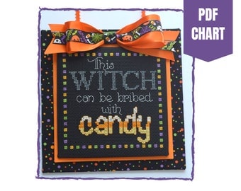 This witch can be bribed with candy cross stitch chart/witch cross stitch pattern/instant pdf download/halloween cross stitch