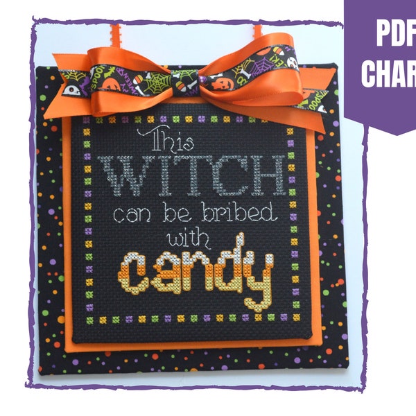 This witch can be bribed with candy cross stitch chart/witch cross stitch pattern/instant pdf download/halloween cross stitch