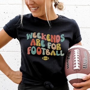 Weekends Are For Football, Groovy Football Shirt, Football Mama Shirt, Tailgating Clothes, Tailgate Party Shirts, Cute Game Day Shirts