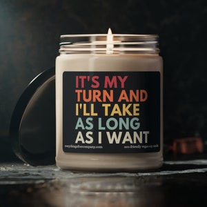 It's My Turn And I'll Take As Long As I Want, Board Game Candle, Board Game Gift, Funny Gaming Candle, Board Gamer Candles, Nerdy Gifts