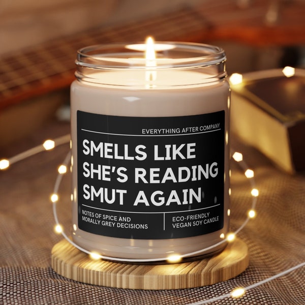 Smells Like She's Reading Smut Again, Smut Candle, Bookish Candle, Smut Gift, Romance Reader Candle, Smutty Books Candle, Spicy Book Gifts