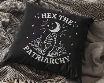 Hex The Patriarchy, Feminist Pillow, Witch Pillow, Witchy Aesthetic Decor, Halloween Witch Pillows, Mystical Moon,  Liberal Gifts, Spooky!