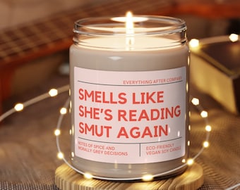 Smells Like She&#39;s Reading Smut Again, Smut Candle, Bookish Candle, Smut Gift, Romance Reader Candle, Smutty Books Candle, Spicy Book Gifts