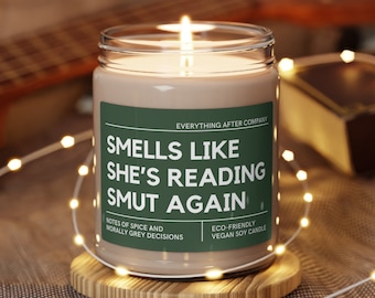 Smells Like She's Reading Smut Again, Smut Candle, Bookish Candle, Smut Gift, Romance Reader Candle, Smutty Books Candle, Spicy Book Gifts