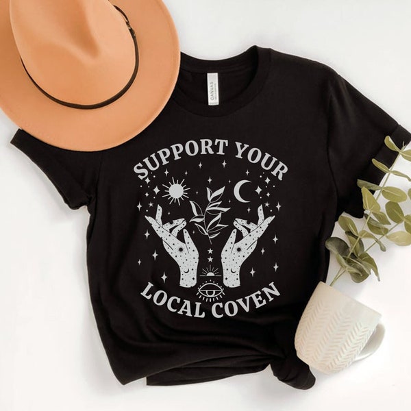 Support Your Local Coven, Witchy Shirt, Witch Aesthetic Clothing, Celestial Halloween Shirt, Witchcraft Shirt, Fall Apparel, Spiritual Tees