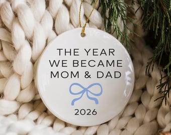 The Year We Became Mom And Dad Ornament, Personalized New Parents Gift, Pregnant Ornament, Expecting Mom Ornaments, Parenthood Ornament