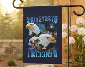 Bootleg 250th American Anniversary Garden Flag, USA 250 Years Garden Flag, Bald Eagle Yard Flag, Fourth Of July Flag, Patriotic 4th of July