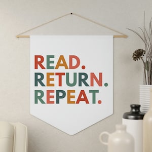 Read Return Repeat, Library Wall Decor, School Library Decor, Librarian Gift, Reading Pennant, Book Lover Wall Decor, Classroom Wall Hanging