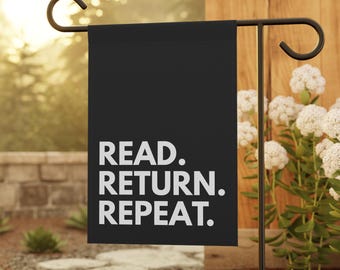 Read Return Repeat, Library Garden Flag, Reading Garden Flag, Bookish Porch Decor, Book Outdoor Decor, Reader Gift, Librarian Yard Flags