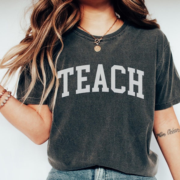 Comfort Colors® Teach Shirt, Retro Teacher Shirt, Trendy Teaching Gift, Oversized Teacher Shirt, New Teacher Gift, Back To School 2023