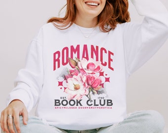 Romance Book Club Sweatshirt, Romance Reader Gift, Book Club Sweatshirts, Reading Sweatshirt, Dark Romance Book Merch, Smut Crewneck