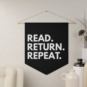 Read Return Repeat, Library Wall Decor, School Library Decor, Librarian Gift, Reading Pennant, Book Lover Wall Decor, Classroom Wall Decor