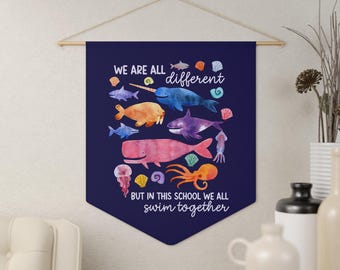 We Are All Different But In This School We All Swim Together Pennant, Ocean Classroom Decor, Sea Themed Decoration, Inclusive Wall Hanging