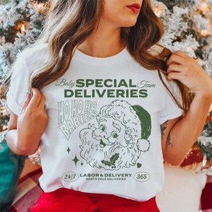 Labor and Delivery Nurse Christmas Shirt, Special Deliveries Shirt, Labor Tech Shirts, L&D Santa Shirt, Labor and Delivery Holiday Shirts