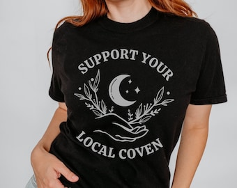 Comfort Colors® Shirt, Support Your Local Coven Shirt, Witch Shirt, Comfort Colors Halloween Shirt, Witchy Aesthetic Tee, Witchcraft T-Shirt