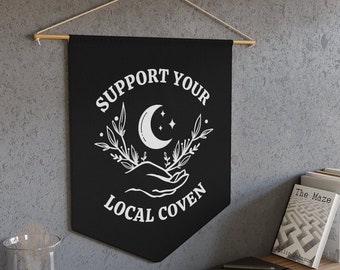 Support Your Local Coven, Witch Wall Hanging, Dark Aesthetic Decor, Witchy Wall Banner, Halloween Pennant, Celestial Witch, Goth Home Decor