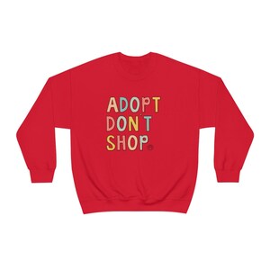 Adopt Don't Shop Sweatshirt, Pet Owner Clothes, Dog Mom Sweatshirt, Cat Mama Sweatshirt, Animal Volunteer Gift, Saving Animals Crewnecks Red