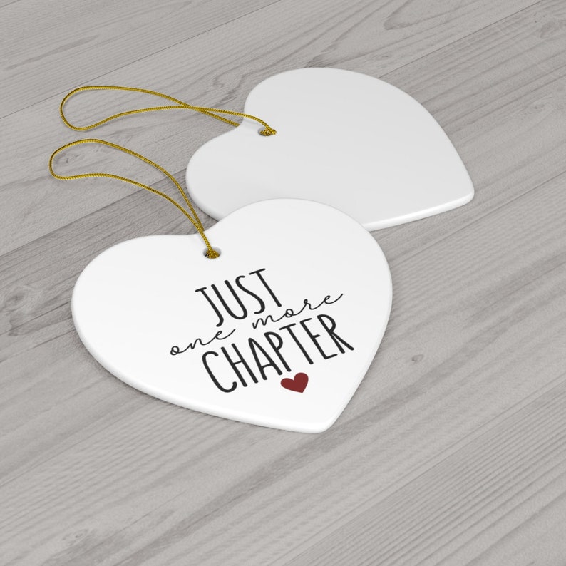 Just One More Chapter Ornament, Bookish Ornament, Book Club Christmas Gifts, Librarian Ornament, Reading Teacher Ornament, Funny Read Gift image 5