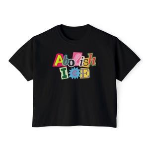 Abolish Ice Crop Top, Liberal Magazine Letters Crop Top, Anti ICE Boxy Crops, Pro Immigrants Crop, Protest Crop , No Human Is Illegal Black