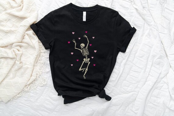Dancing Skeleton Shirt, Goth Valentines Day Shirt,  Dark Valentine, Gothic Valentine Shirt, Creepy Valentines, Skeleton Lovers Shirt