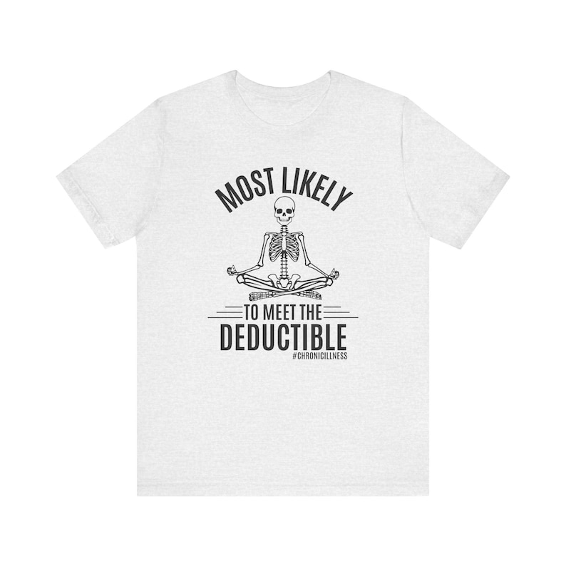 Chronic Illness Shirt, Spoonie Shirt, Lupus Warrior Shirt, Fibromyalgia Shirt, Pots Syndrome Shirt, Arthritis T-Shirt, Invisible Illness Tee Ash