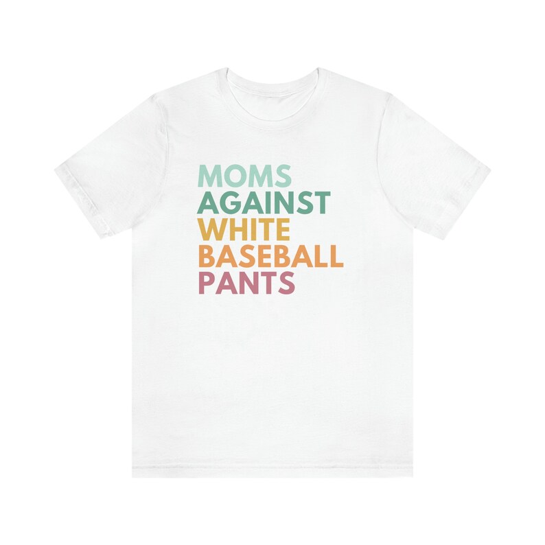 Moms Against White Baseball Pants, Baseball Mom Shirt, Baseball Mama Shirt, Tball Mom Shirt, Game Day Clothing, Funny Baseball Tees White