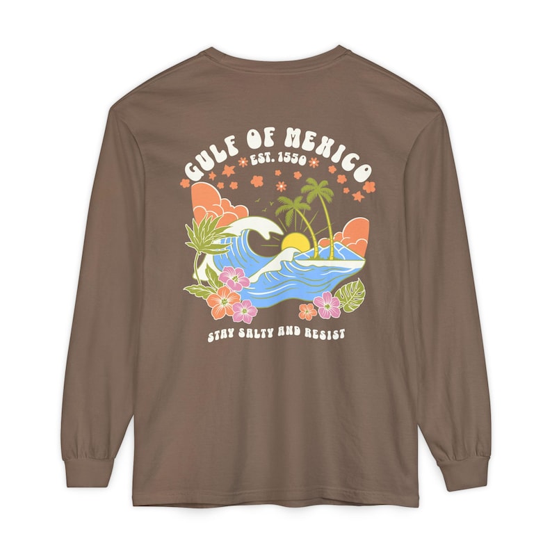 Camisa de manga larga del Golfo de México, Camisa de manga larga Comfort Colors®, Camisa de manga larga izquierdista, Camiseta de manga larga FDT, Camiseta de manga larga anti-Trump Espresso