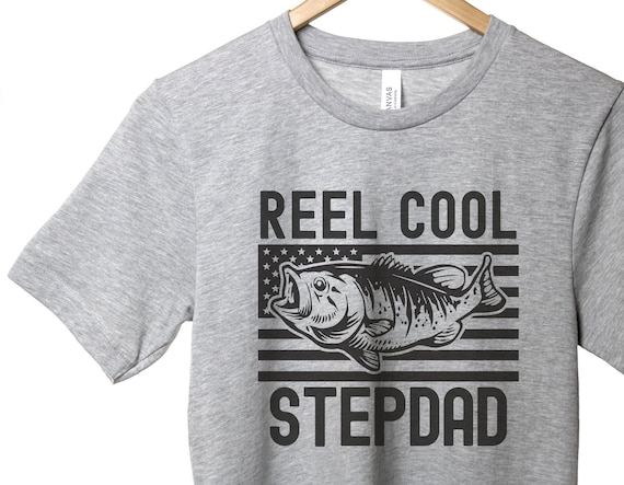 Reel Cool Stepdad Shirt, Funny Dad Fishing Shirt, Father's Day 2023 Shirt, Fisherman Gift, Fishing Pun Tee, Stepfather Gift, Step Dad Shirt