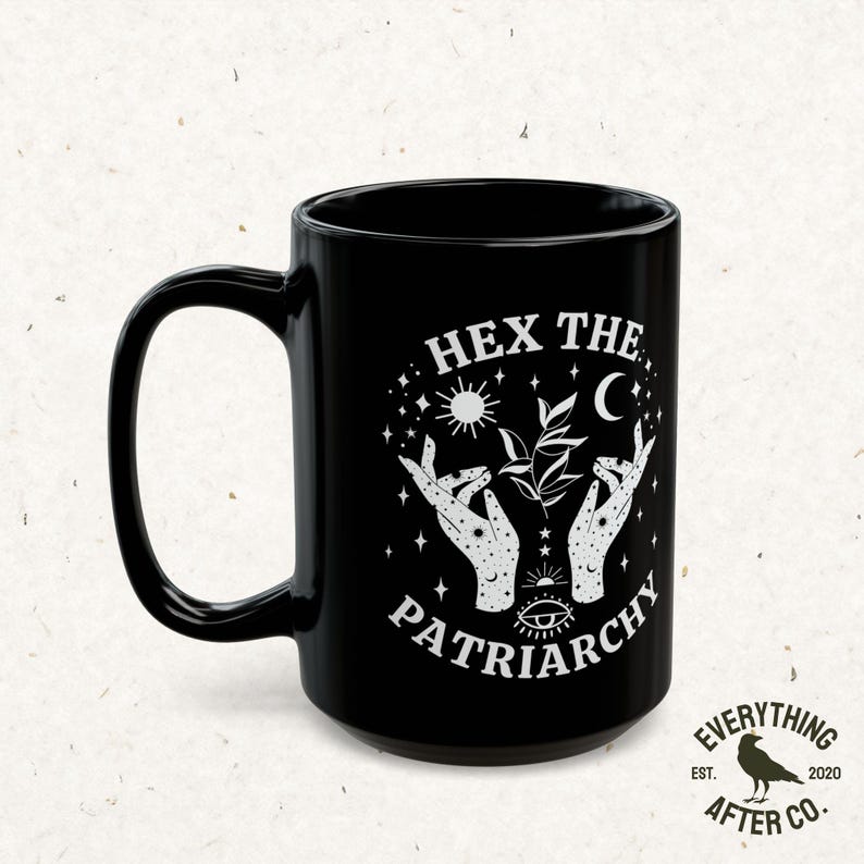 Hex The Patriarchy Mug, Feminist Mug, Liberal Halloween Mugs, Witchy Coffee Mug, Fall Mug, Witch Mugs, Democrat Gifts, Funny Feminism Mugs image 3