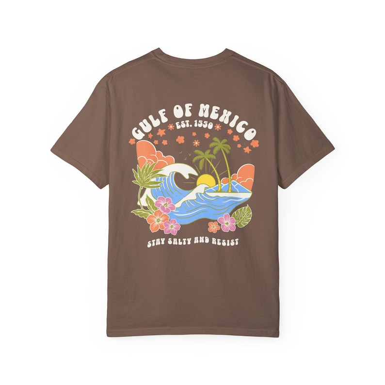 Gulf of Mexico Shirt, Comfort Colors® Shirt, Gulf of Mexico Forever Shirt, Leftist Shirt, Gulf Coast Shirt, Anti-Trump Shirt, Liberal Shirt Espresso