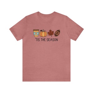 Tis The Season Shirt, Fall Apparel, Cute Football Shirts, Autumn Shirt, Pumpkin Season Shirt, Football and Pumpkins, Pumpkin Spice T-Shirt Heather Mauve