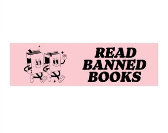 Read Banned Books Bumper Sticker, Reading Bumper Stickers, Retro Bumper Stickers, Bookish Bumper Sticker, Reader Car Gifts, Librarian Decals
