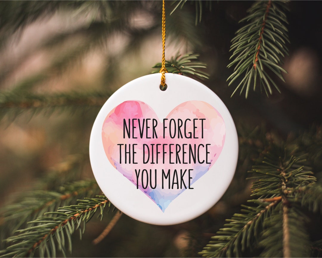 Extraordinary Never Forget The Difference You Make Pictures