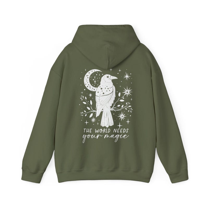 The World Needs Your Magic Hoodie, Witchy Hoodie, Mental Health Hoodies, Witch Hoodie, You Are Enough Hoodie, Inspirational Gift, Mystic Military Green