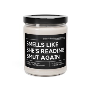 Smells Like She's Reading Smut Again, Smut Candle, Bookish Candle, Smut Gift, Romance Reader Candle, Smutty Books Candle, Spicy Book Gifts Bild 8