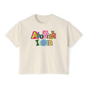 Abolish Ice Crop Top, Liberal Magazine Letters Crop Top, Anti ICE Boxy Crops, Pro Immigrants Crop, Protest Crop , No Human Is Illegal Ivory