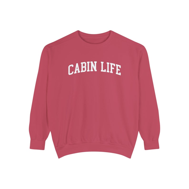 Comfort Colors® Sweatshirt, Comfort Colors Cabin Sweatshirt, Cabin Life Sweatshirt, Cabin Days Crewneck, Fall Apparel, Cabin Sweatshirts Crimson