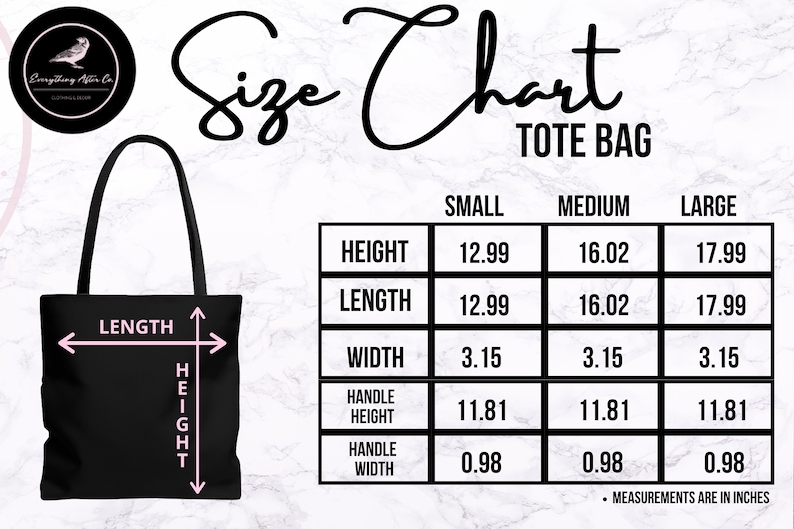 May include: Size chart for tote bags in small, medium, and large sizes. Measurements are in inches for height, length, width, handle height, and handle width.