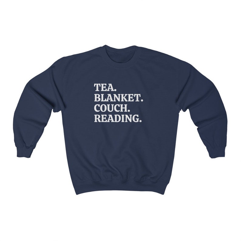Tea Blanket Couch Reading, Reading Sweatshirt, Funny Bookish Gift, Book Lover Sweatshirt, Librarian Crewnecks, Literature Sweatshirt image 4