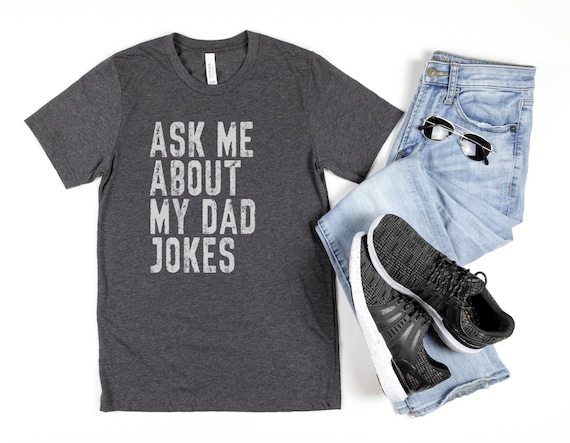 Ask Me About My Dad Jokes Shirt, Father's Day 2023 Shirt, Dad Joke Shirt, Dad Humor Shirt, Father's Day Gift For Husband, Expecting Dad Gift