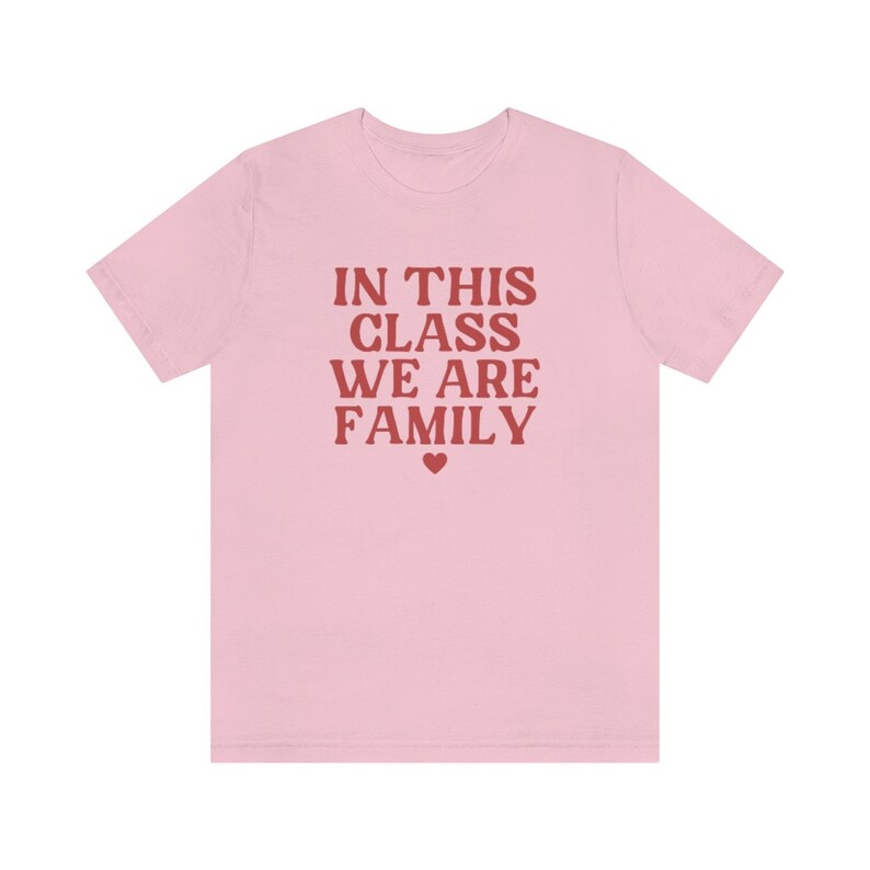 In This Class We Are Family Shirt, Elementary Teacher Shirt, Back To School 2023 Shirt, Kindergarten Teacher Shirt, Teaching Team Shirts image 5