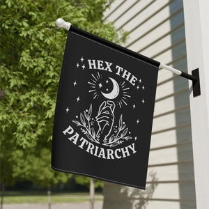 Hex The Patriarchy, Feminist Garden Flag, Pro Choice Flag, Pro Roe House Banner, Smash The Patriarchy Garden Flag, Womens Rights Yard Flags