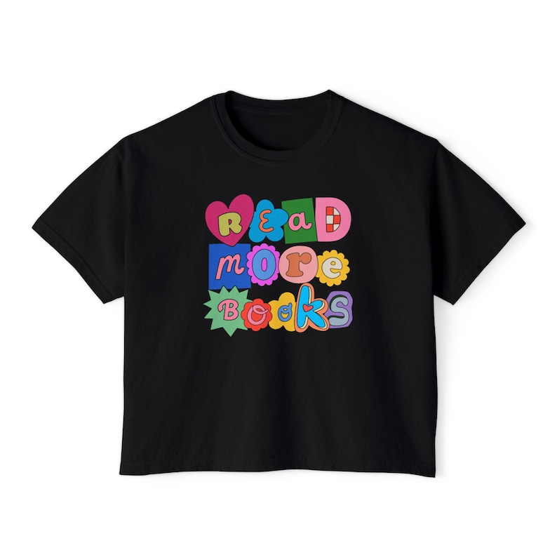 Read More Books Boxy Crop Top, Bookish Crop Top, Magazine Letters Reading Boxy Tee, Scrapbook Cutouts Reader Shirt, Book Lover Gifts Black