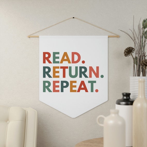 Read Return Repeat, Library Wall Decor, School Library Decor, Librarian Gift, Reading Pennant, Book Lover Wall Decor, Classroom Wall Hanging