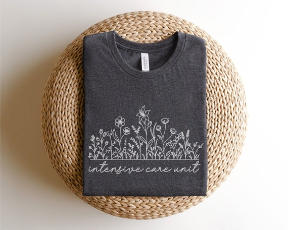 Floral Intensive Care Unit Shirt, ICU Nurse Shirt, ICU Shirt, Icu Nurse Gifts, Flower Icu Nurses T-Shirt, Critical Care Nurse Shirts